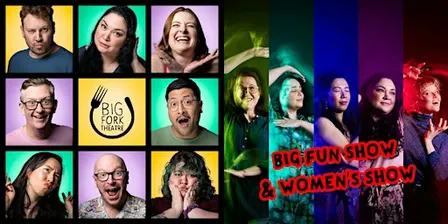 Saturday Night Comedy: Big Fun Show & Women's Show