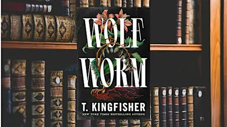 Geeky Book Club: October Meeting - Wolf Worm by T. Kingfisher