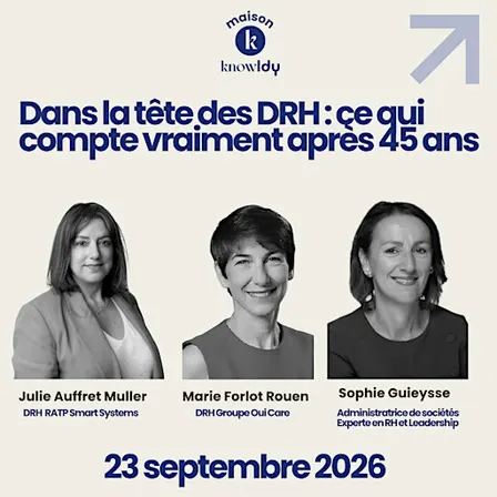 Dans la tête des DRH : ce qui compte après 45 ans