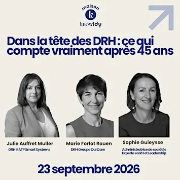 Dans la tête des DRH : ce qui compte après 45 ans