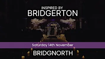 Bridgerton Inspired Concert - Bridgnorth