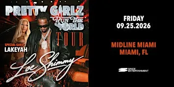 Loe Shimmy – Pretty Girls Run The World Tour
