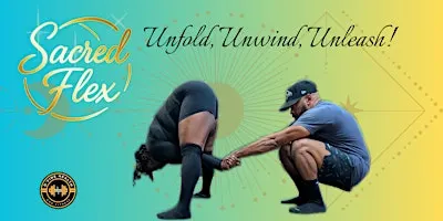 Sacred Flex: Intimate Partner's Stretch Class