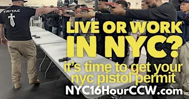 Rated No.1 in NYC and NYPD Approved 16 Hour CCW Course Nov 7 & 8