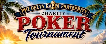 Phi Delta Kappa Charity Poker Tournament