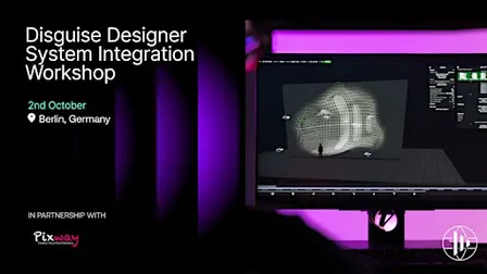 Disguise Systems Integration- Berlin Roadshow