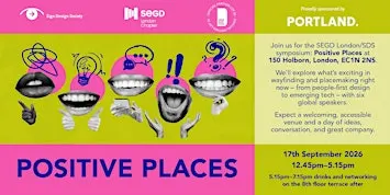 Join us for the SDS & SEGD London joint symposium: 'Positive Places'