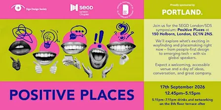 Join us for the SDS & SEGD London joint symposium: 'Positive Places'