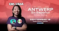 Antwerp en Español #3 - Show de comedia stand-up con Emi Vada y Chadmax