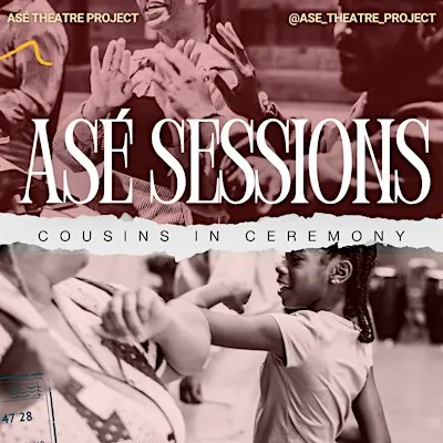 Asé Sessions: Creative Rituals for Culture & Connection