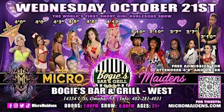 Omaha, NE - Micro Maidens: The Show @ Bogie's Bar & Grill - West
