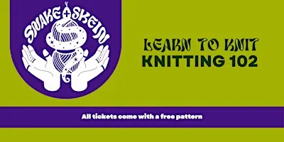 Learn to Knit: Knitting 102