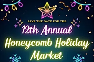 12th Annual BHS Honeycomb Holiday Market VENDOR SIGN UP ONLY