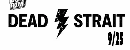 Dead Strait (Grateful Dead & Dire Straits Mash Up Tribute) at Bayside Bowl