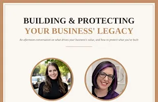 Building & Protecting Your Business' Legacy