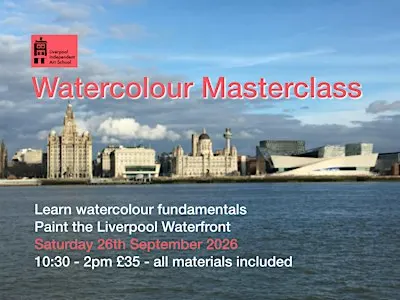 Step by Step Watercolour Masterclass - Liverpool Waterfront