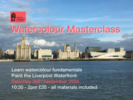 Step by Step Watercolour Masterclass - Liverpool Waterfront