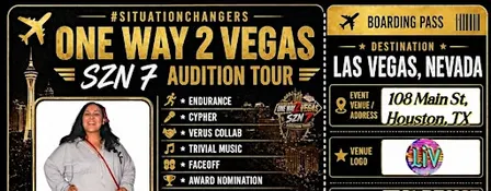 ONE WAY 2 VEGAS SZN 7 HOUSTON AUDITIONS #SITUATIONCHANGERS