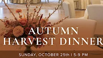 Autumn Harvest Dinner by Artisan West Hartford