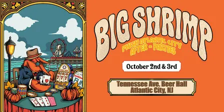 Big Shrimp: Phish AC After-Parties at Tennessee Ave. Beer Hall