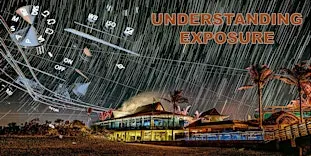 Understanding Exposure