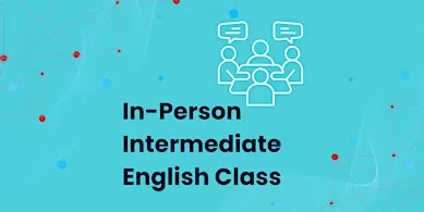 Fall 2026 Okotoks, In-Person "Intermediate English Class"
