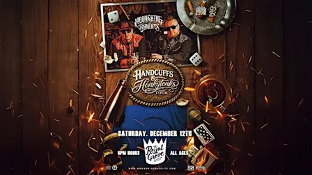Moonshine Bandits - Handcuffs & Honkytonks Tour | The Royal Grove