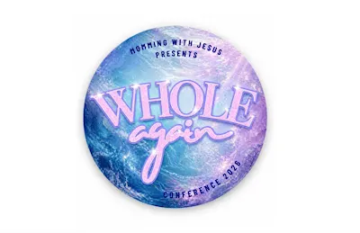 WHOLE AGAIN Conference