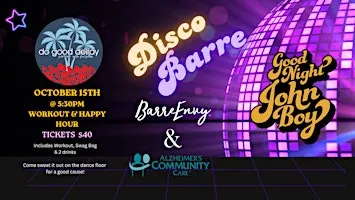 Do Good Delray DiscoBarre at Good Night John Boy