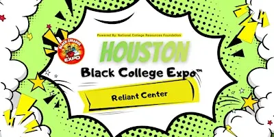 17th Annual Houston Black College Expo™-FREE..Presented by Fifth Third Bank