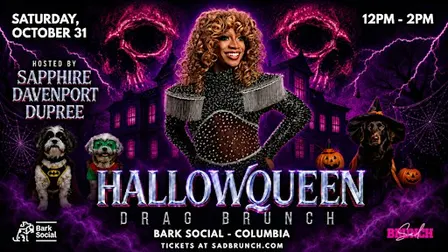 HallowQueen Drag Brunch @ Bark Social COLUMBIA