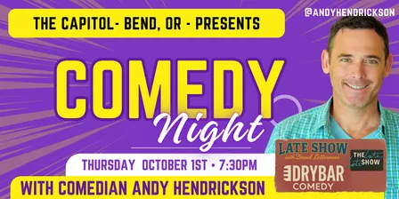 Andy Hendrickson - LIVE STAND-UP  at The Capitol - Letterman, Dry Bar