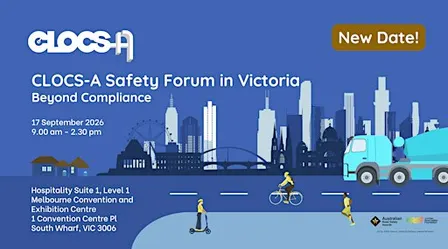 CLOCS-A Safety Forum in Victoria - Beyond Compliance