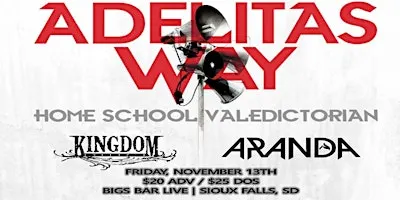 Adelitas Way–15th Anniversary of Home School Valedictorian at Bigs Bar Live