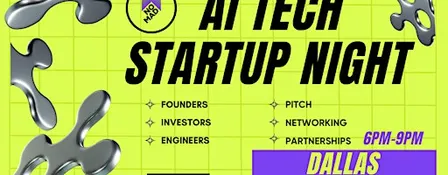 AI Tech & Startup Night — Dallas