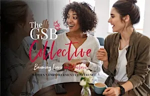 The GSB Collective 2026: Becoming Fierce and Fearless