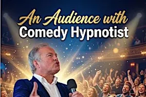 Hypnotist Comedy Show