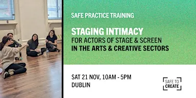Staging Intimacy: An Introductory Workshop for  Actors  of Stage & Screen