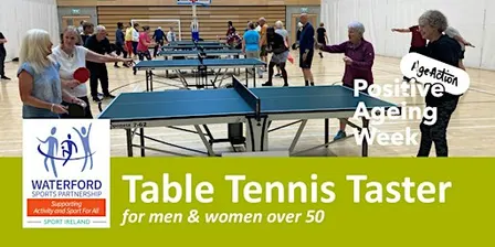 Positive Ageing Week - Try Table Tennis for Men & Women over 50 - SETU