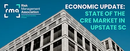 Economic Update: State of the CRE Market in Upstate SC