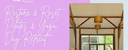 Pilates & Yoga Day Retreat