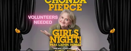 FH VOLUNTEER - Chonda Pierce Tour / Georgetown, KY