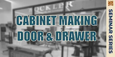 Cabinet Making-Door and Drawer