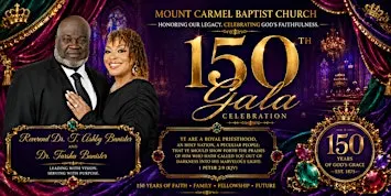 Mount Carmel Baptist Church 150th Gala Celebration