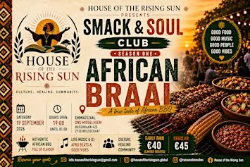 Smack & Soul Club African Braai - End of Summer BBQ
