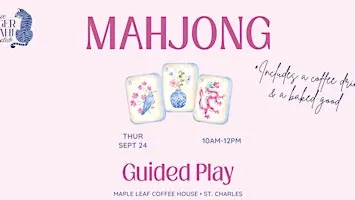 Mahjong 102 & Guided Play at Maple Leaf Coffee House