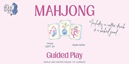 Mahjong 102 & Guided Play at Maple Leaf Coffee House