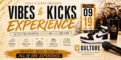 Vibes & Kicks Experience