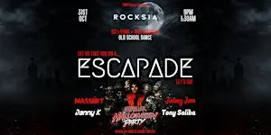 ESCAPADE Thriller Halloween Party 80's Funk, R&B & Dance 31-10-26 @ ROCKSIA