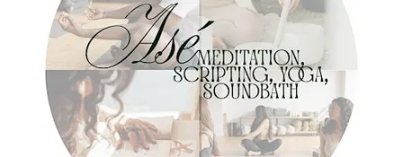 ASE: Meditation, Scripting, Yoga, Soundbath